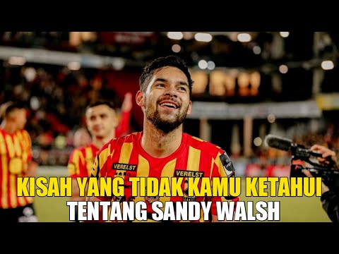 4dtripoli x baginda178 - Fakta Sandy Walsh Yang Tidak Kamu Ketahui , Calon Pemain Timnas Indonesia