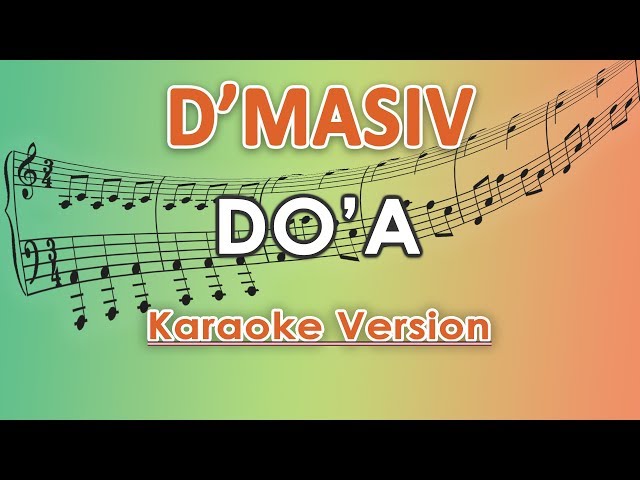 D'MASIV feat. Shakira Jasmine - Do'a (Karaoke) by regis class=