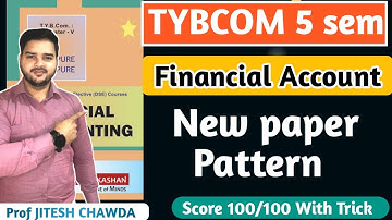 🔥Tybcom-5-Sem 2024 | Financial Account|New Paper Pattern | Important questions || Mumbai University