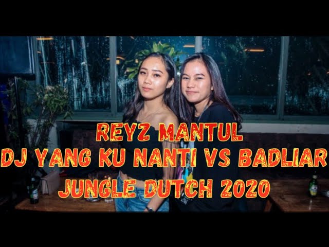 DJ YANG KU NANTI INKA CHRISTIE FULL BASS JUNGLE DUTCH 2020 class=