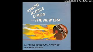 Mojo Singers - C'mon Aussie C'mon (The New Era) (1979)