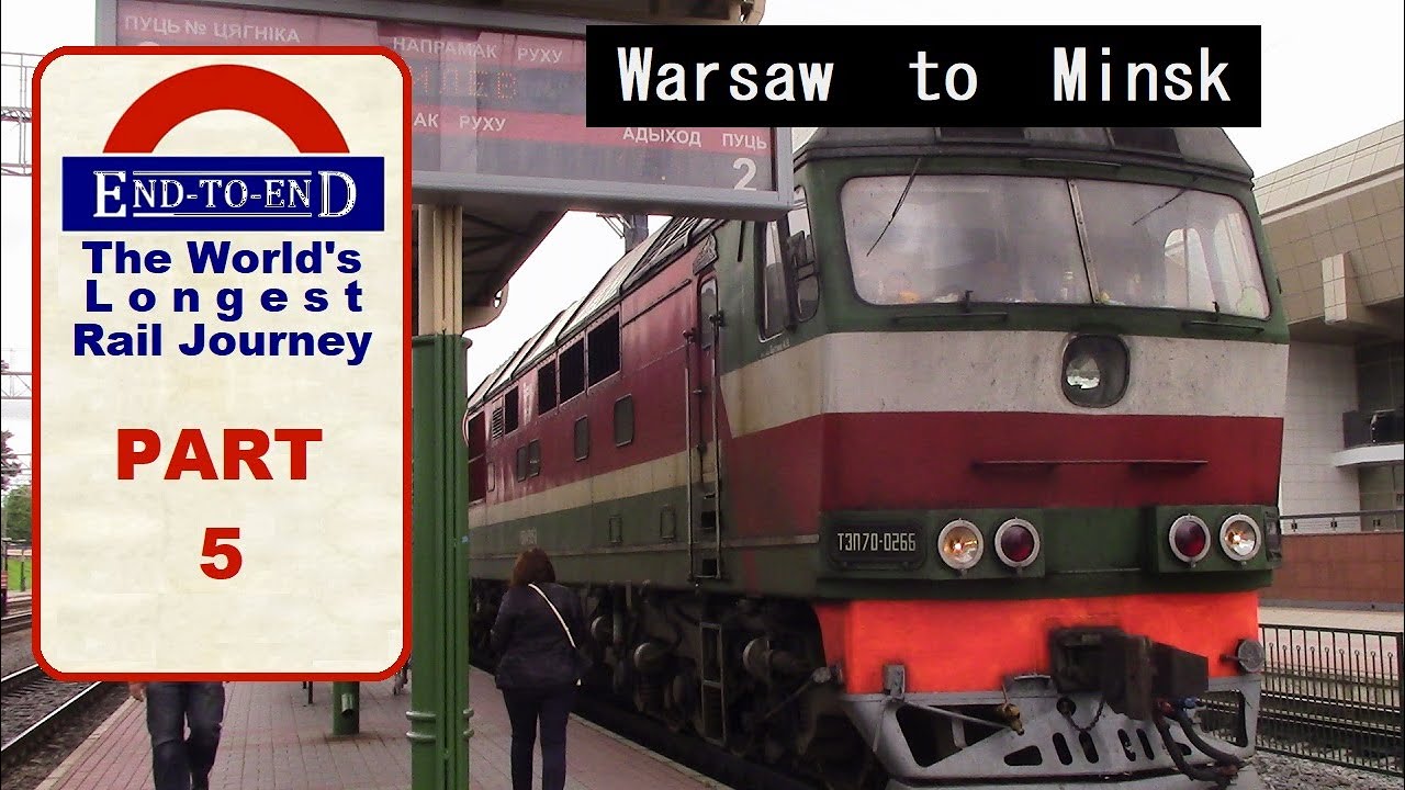 part-5-warsaw-grodna-grodno-hrodna-minsk-by-rail-a-scare-at-the