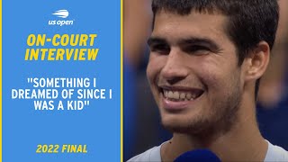 Carlos Alcaraz On-Court Interview | 2022 US Open Final