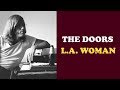 The Doors  &quot;L.A. Woman&quot;