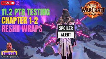 Day 1 Patch 11.2 PTR Testing: Eco-Dome Al