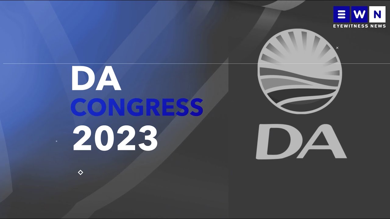 Eyewitness News coverage of the Democratic Alliance's Federal Congress ...
