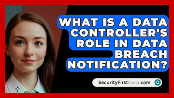 What Is A Data Controller