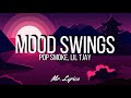 Pop Smoke Mood Swings Lyrics Ft Lil Tjay