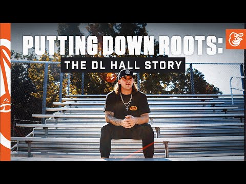 Putting Down Roots: The DL Hall Story | Baltimore Orioles