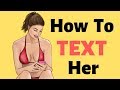 How To TEXT A Girl Who Stopped Responding