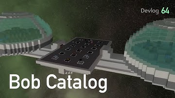 Mod-Friendly Bob Catalog (Cargo Defense Devlog #64)