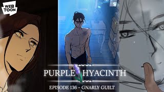 Purple Hyacinth ⌜ Episode 136 - Gnarly Guilt ⌟【 WEBTOON DUB 】