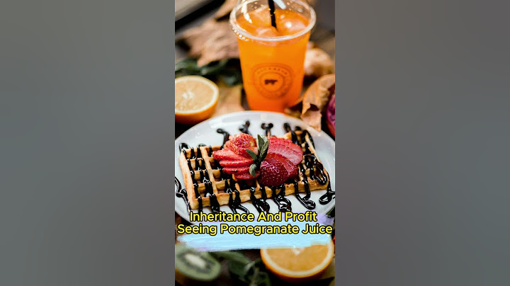 What does it mean? Of Seeing Pomegranate Juice in a Dream
