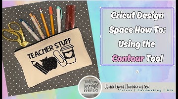 Cricut Design Space | How To Use the Contour Tool