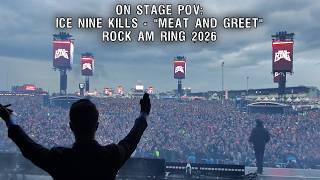 On Stage POV: Ice Nine Kills - "Meat and Greet" - Live at Rock am Ring 2026