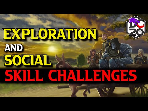 Exploration & Social Skill Challenge Rules for ALL TTRPGs