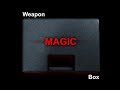 Weapon Magic Box :)