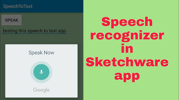 Speech recognizer in Sketchware