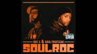 Roc C &amp; Soul Professa (SOULROC) - Surviva feat. Oh No