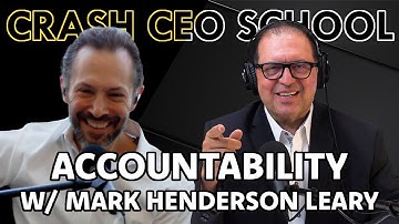 How Business Culture Starts with Accountability w/ Mark Henderson Leary (2024)