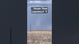 Friona Texas Landspout ! #shorts #weather #vortex #tornado #storm #texas