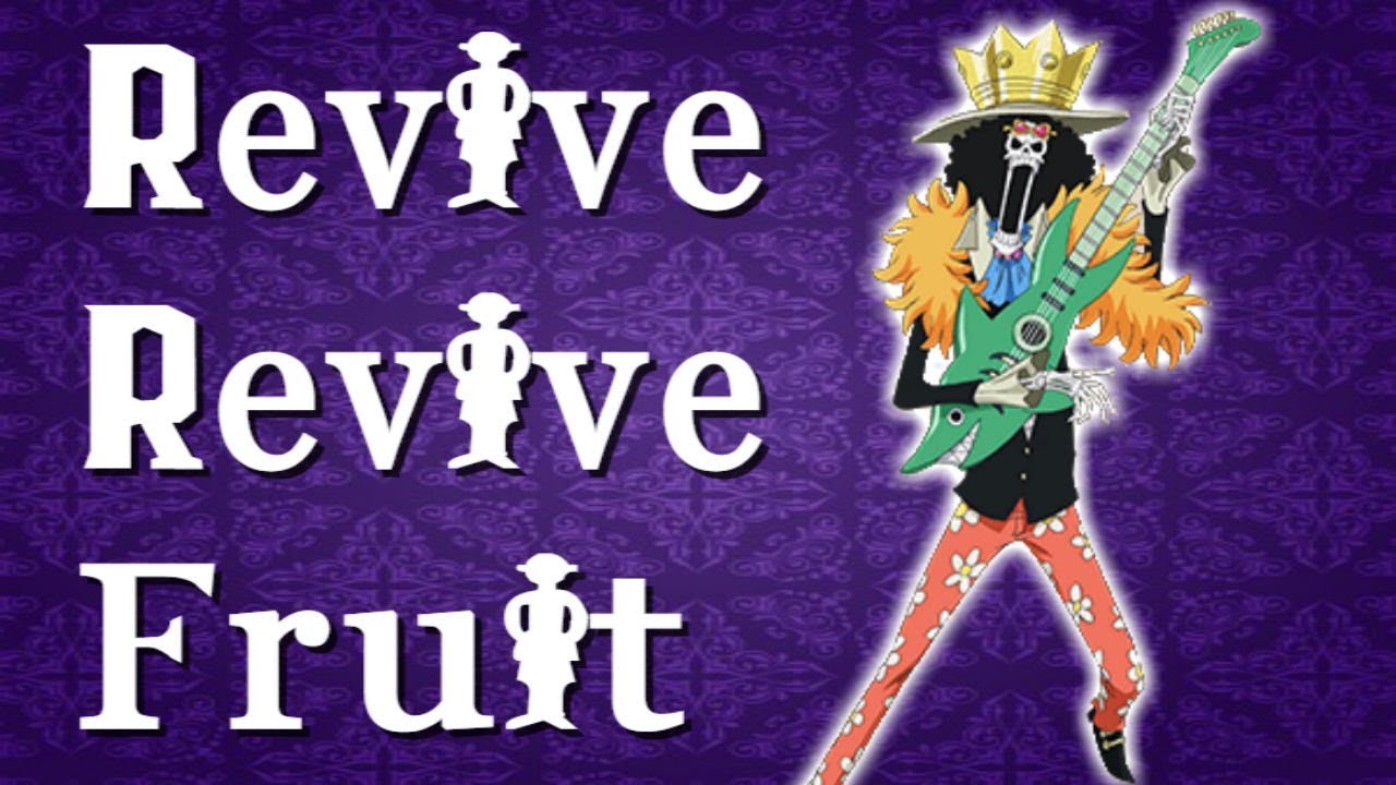 Revive Fruit, Project: One Piece Wiki