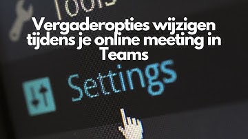 Vergaderopties aanpassen binnen een call