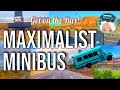 Maximalist minibus  get on the bus