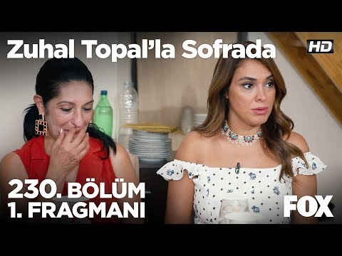 Zuhal Topal'la Sofrada 230. Bölüm 1. Fragmanı