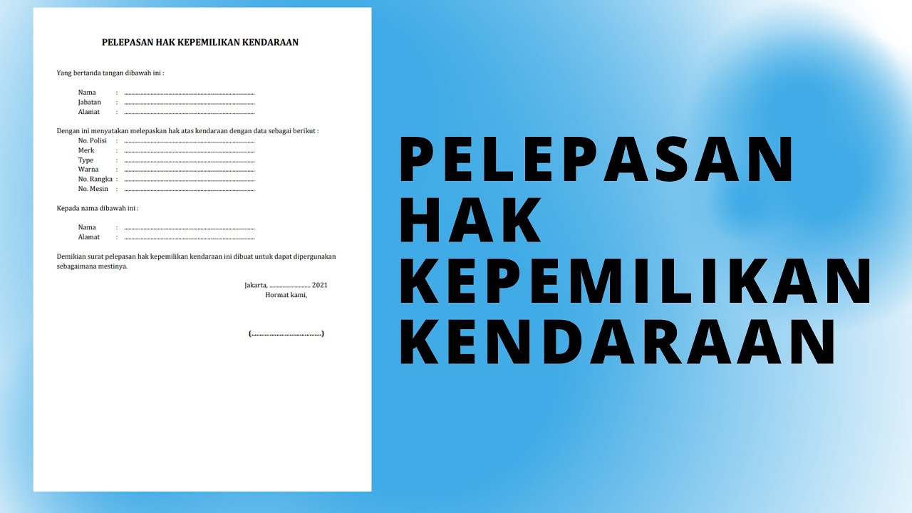 Surat Pelepasan Hak kepemilikan kendaraan  YouTube