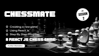Chessmate:  Let's create online Chess Game with React Js Ep.2