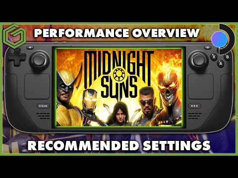 Steam Deck - Marvel's Midnight Suns - Game Performance & Recommended Settings