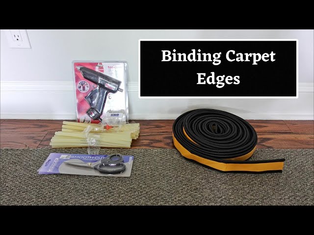 Carpet Depot - The Basics Of Carpet Binding