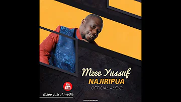 Mzee Yussuf Najiripua (Official Audio)