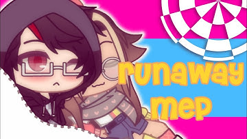 runaway mep | part 11 & 12