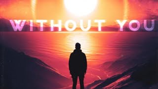 NIVIRO - Without You (feat. Justin J. Moore)