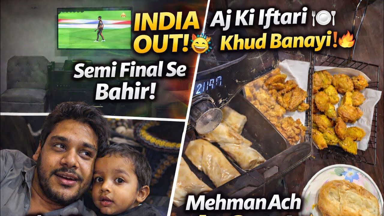 INDIA OUT! 😄🎉 | Aj Ki Iftari Khud Banayi 🍽️🔥 | Mehman Aa Gaye! | Ghar Ka Scene ❤️