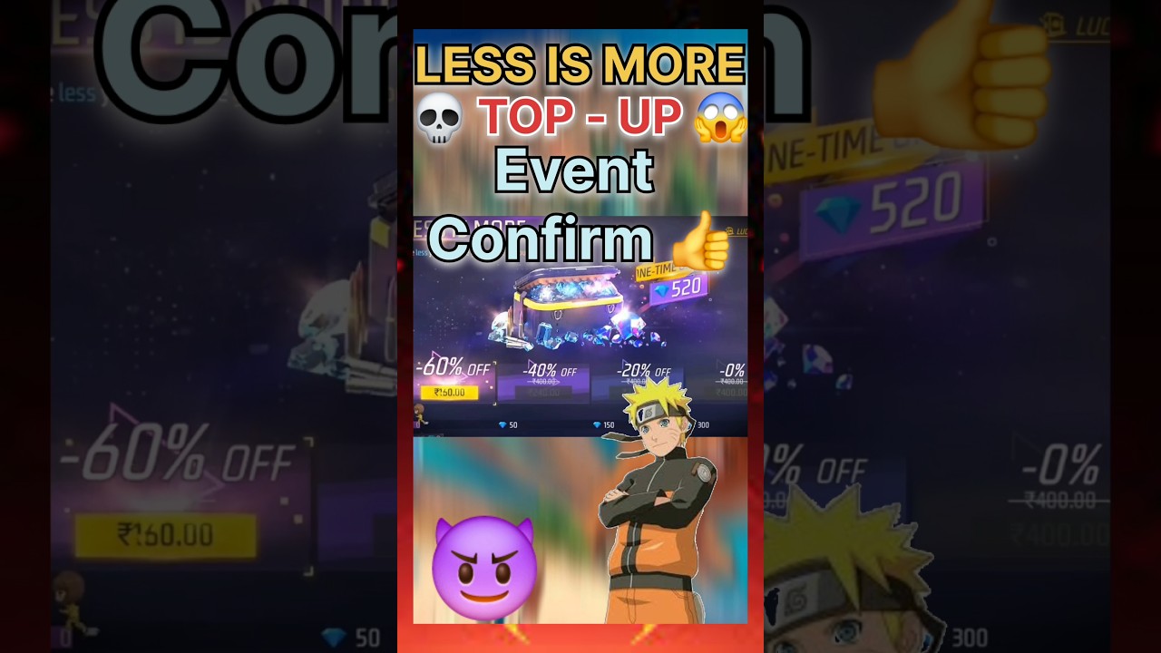 Free fire 🔥 LESS IS MORE Top - up Event Confirmed 👍 | 