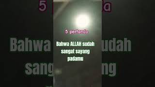 5 Signs That Allah Loves You Very Much sholawat