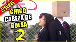 resumen : EL CHICO CABEZA DE BOLSA parte 2  serie KOE KOI completa || Ahora te cuento