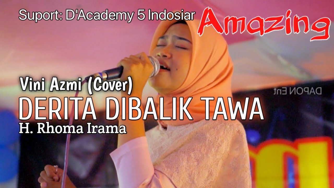 Vini Azmi - DERITA DIBALIK TAWA (Cover Dangdut) Suport D'Academy 5 Indosiar