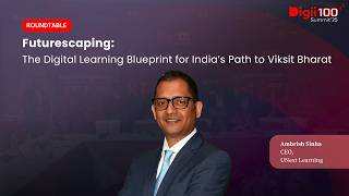 Making Higher Education Accessible at Scale | Ambrish Sinha at Digii100