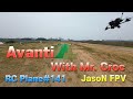JasoN FPV - #141 Avanti with Mr. Croc