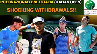 Italian Open 2026 (Internazionali BNL D'Italia) SHOCKING Withdrawals! Alcaraz OUT, Raducanu?