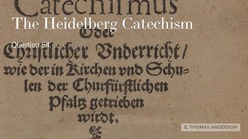 The Heidelberg Catechism: Question 54 - What dost thou believe concerning the Holy Catholic Church?