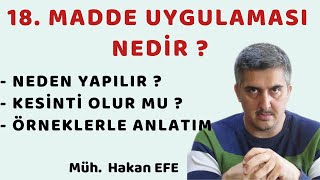 18 Madde Uygulaması Nedir Neden Yapılır Görsel Anlatım