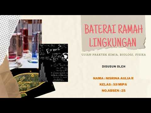 PEMBUATAN BATERAI RAMAH LINGKUNGAN