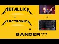 Metallica + Electronica [electronic cover with guitar, synths and drum machine Roland TR8s]