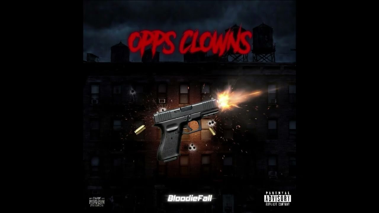 Opps clowns [ BloodieFall ]