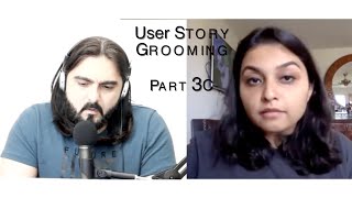 Episode 7 Part3C: User Story Grooming/ burndown charts - Agile Talks